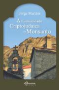 A comunidade criptojudaica de Monsanto