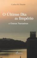 O ltimo dia do Imprio