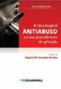 A clusula geral antiabuso e o seu procedimento de aplicao