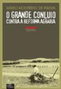 O Grande Concluio Contra a Reforma Agrria