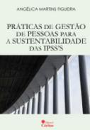 Prticas de gesto de pessoas para a sustentabilidade das ipss's