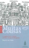 A viagem de D. Afonso, primeiro duque de Bragana