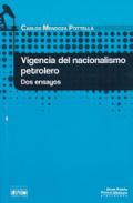 Vigencia del nacionalismo petrolero