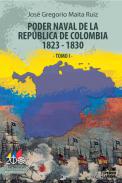 Poder naval de la República de Colombia, 1823-1830, 1
