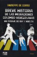 Breve historia de las migraciones colombo-venezolanas