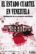 El estado cuartel en Venezuela