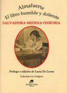 Almafuerte ; El libro humilde y doliente
