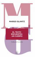 El texto encuentra un cuerpo