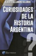 Curiosidades de la historia argentina