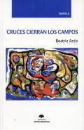 Cruces cierran los campos