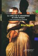 La crítica de la colonialidad en ocho ensayos