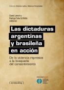 Las dictaduras argentinas y brasileña en acción
