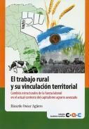 El trabajo rural y su vinculación territorial