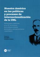 Nuestra América en las políticas y procesos de internacionalización de la UNL
