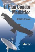 El plan Cóndor mediático