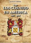 Saga Los Cornejo en América, 1495-2019