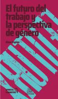 El futuro del trabajo y la perspectiva de género