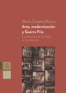 Arte, modernización y guerra fría