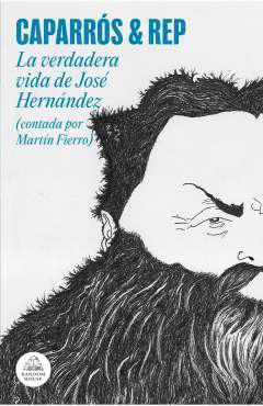 La verdadera vida de Jos&eacute; Hern&aacute;ndez