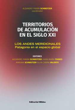 Territorios de acumulacin en el siglo XXI