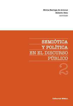 Semitica y poltica en el discurso pblico, 2
