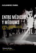 Entre médicos y médiums