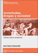 Juventudes, drogas y sociedad
