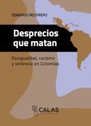 Desprecios que matan