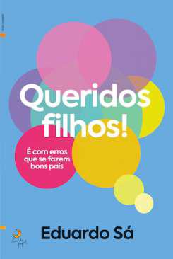 Queridos filhos!