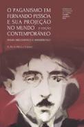 O paganismo em Fernando Pessoa e sua projeo no mundo contemporneo