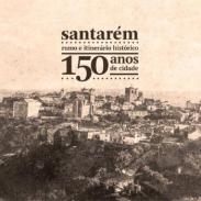 Santarm, Rumo e Iitinerrio Histrico