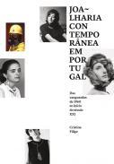 Joalharia Contempornea em Portugal