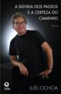 A dvida dos passos e a certeza do caminho
