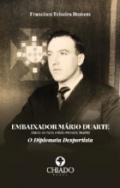 Embaixador Mrio Duarte