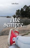 At sempre...