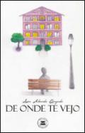 De onde te vejo