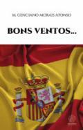 Bons ventos...