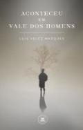 Aconteceu em vale dos homens