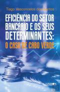 Eficincia do setor bancrio e os seus determinantes