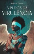 A purga da virulncia