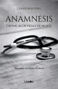 Anamnesis, crnicas de vida e da morte