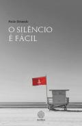 O Silncio  fcil