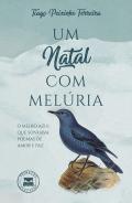 Um natal com melria