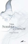 Uma sombra a danar