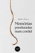 Memrias penduradas num cordel