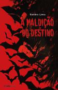 A Maldio do Destino