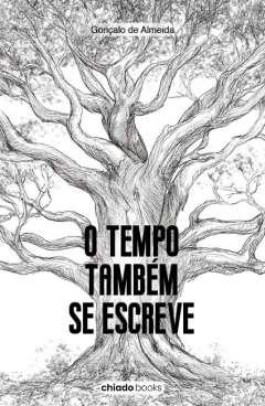 O tempo tambm se escreve