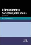 O Financiamento societrio pelos scios  (e o seu reverso)