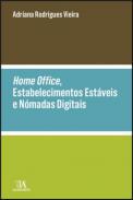Home office, estabelecimentos estveis e nmadas digitais