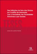 Das inibies de voto dos scios por conflito de interesses com a sociedade nas sociedades annimas e por quotas